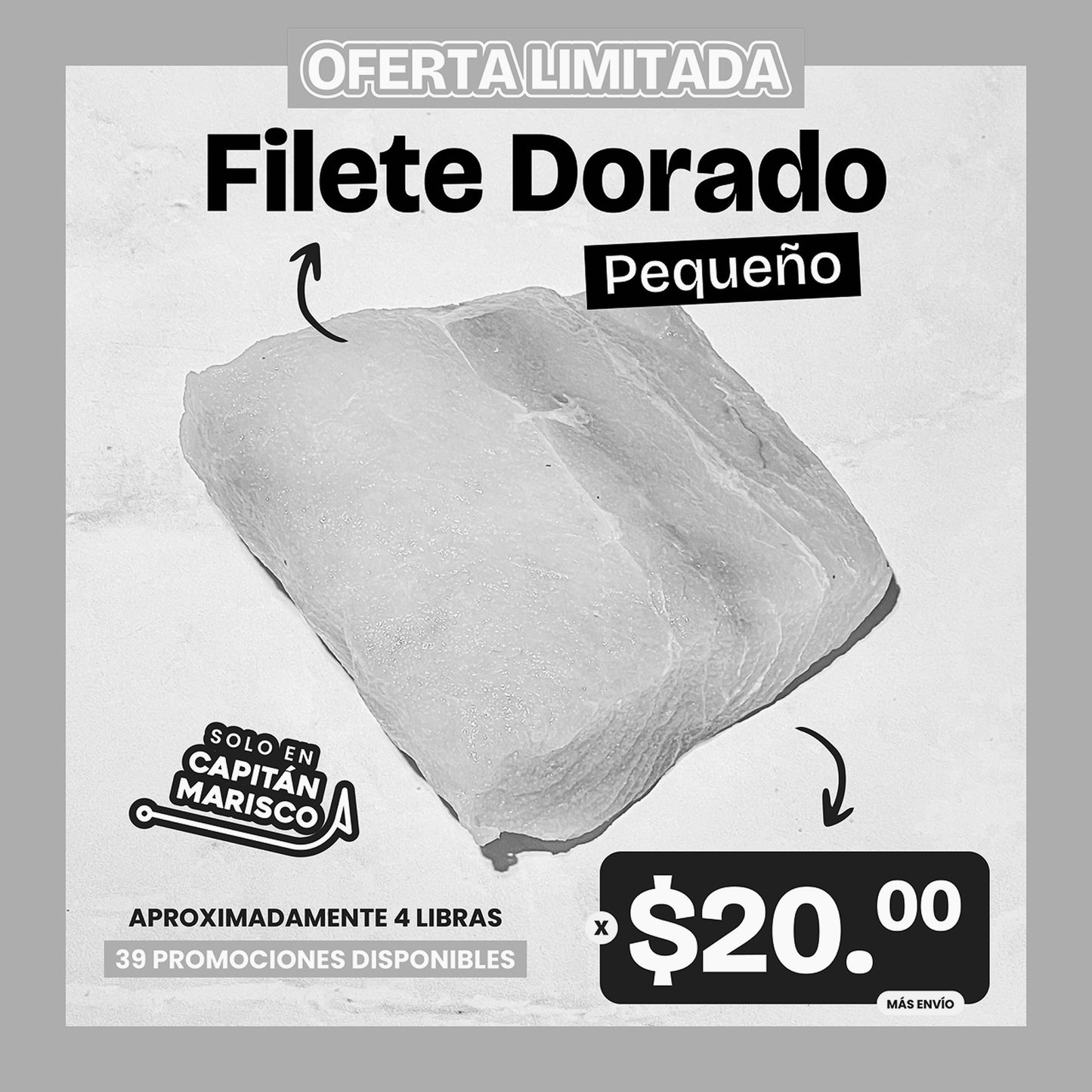 Promoción Filete Dorado - 4lb x $20 AGOTADO
