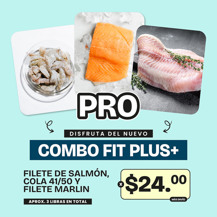 Combo Fit Plus Pro - Cola de Camarón Limpia 41/50 PyD, Filete de Salmón y Filete Marlin- 3lb x $24