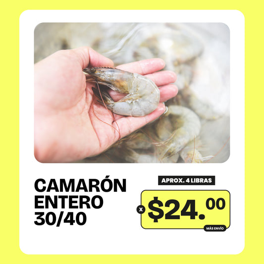 Promoción 4 lb de camarón entero (30-40 unidades x lb)