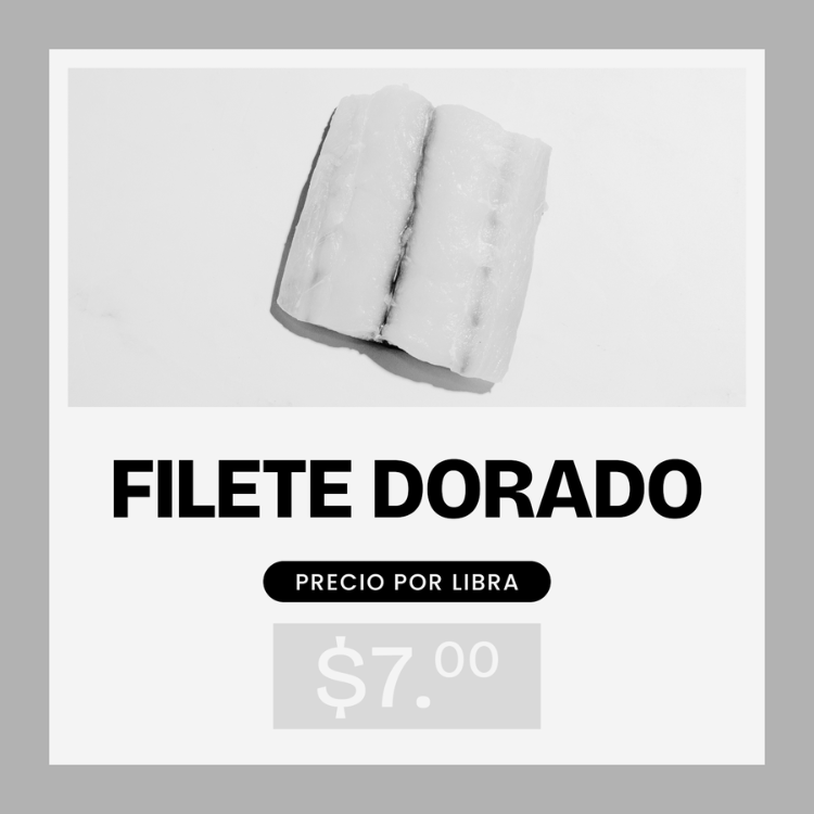 AGOTADO Promoción Filete Dorado - 1lb x $7