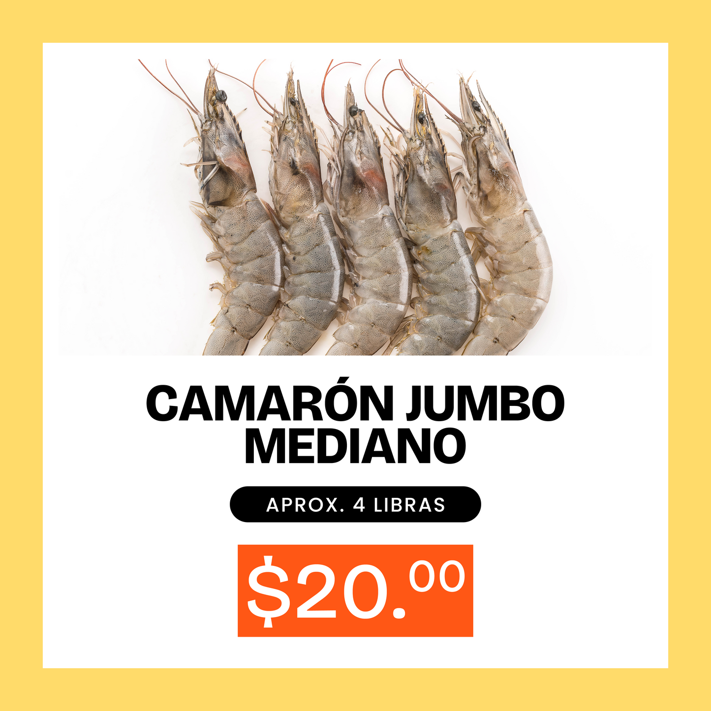 Promoción Camarón Jumbo Mediano - 4lb x $20
