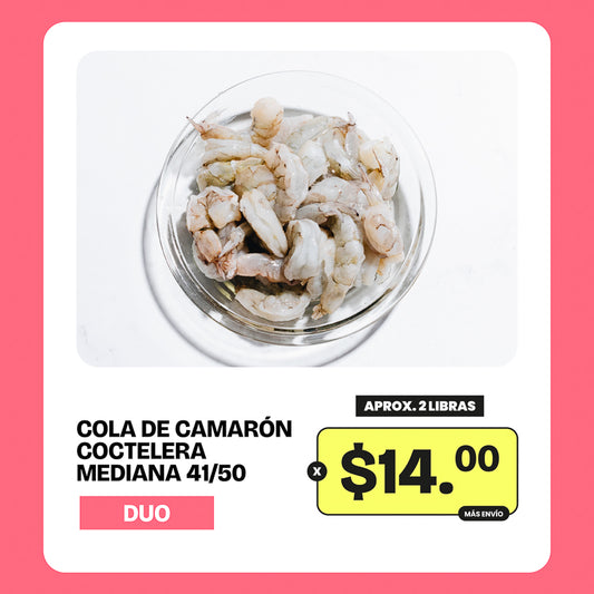 Promoción Cola de camarón coctelera Duo 41/50 PYD - 2lb x $14