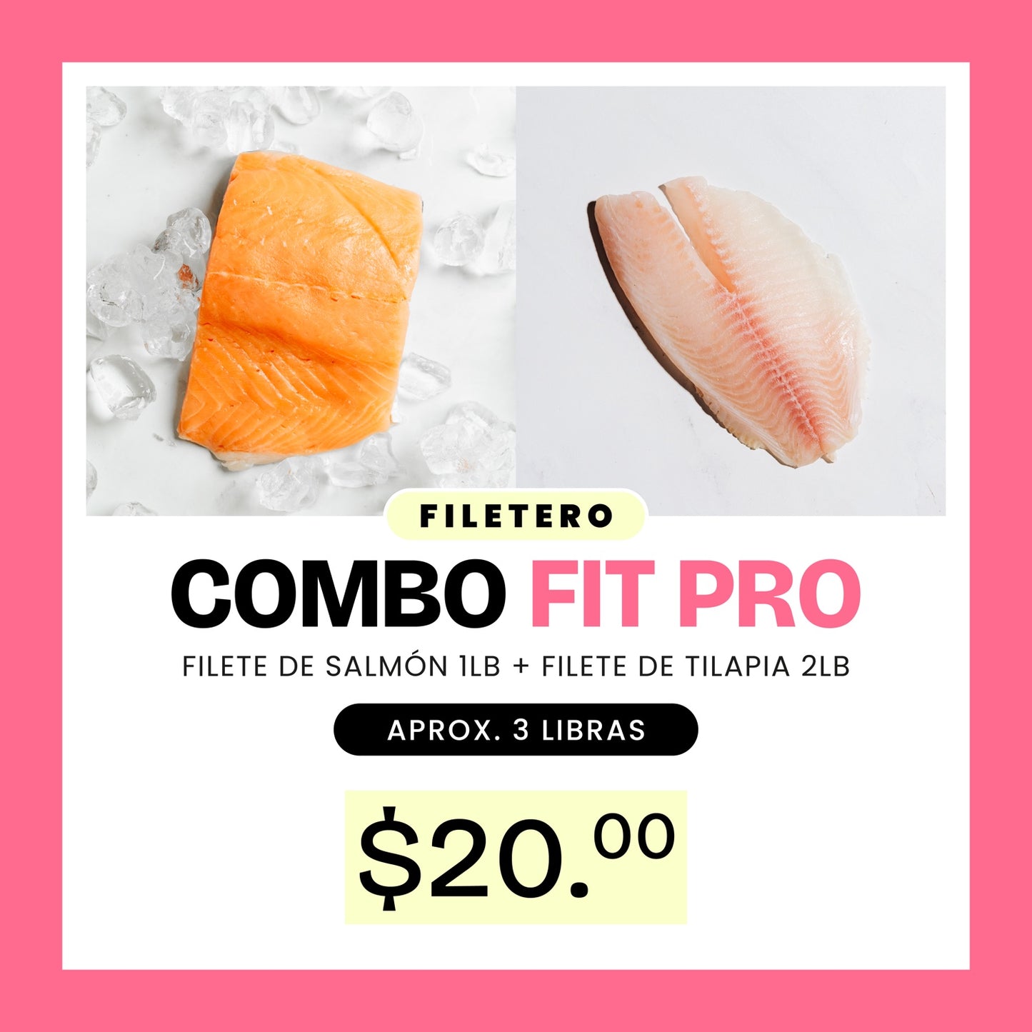 Combo Fit Filetero Pro - Filete de Tilapia y Salmón - 3lb x $20