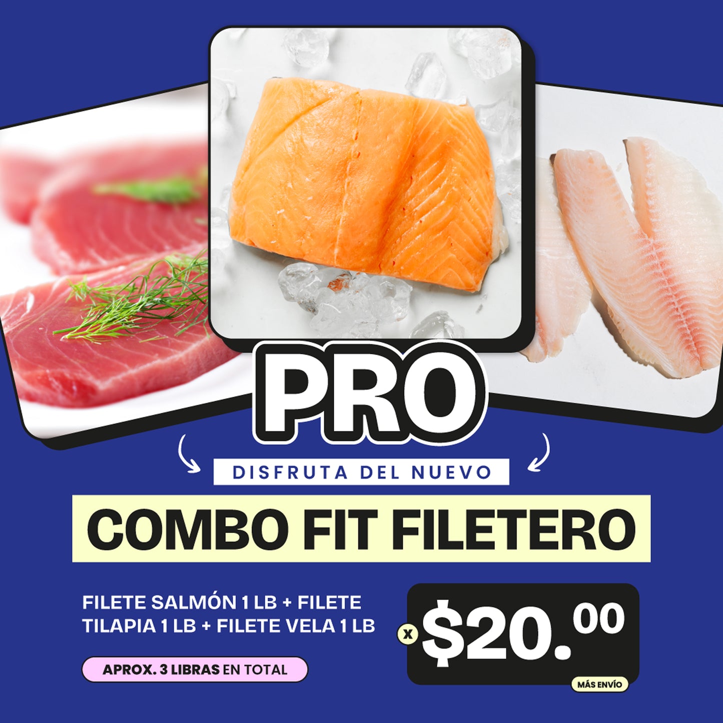 Combo Fit Filetero Pro - Filete de Tilapia, Vela y Salmón - 3lb x $20