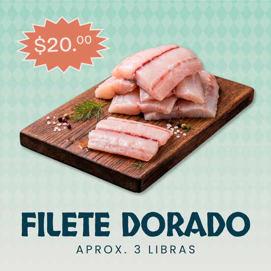 Promoción Filete Dorado - 3lb x $20