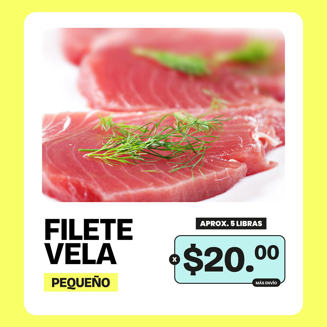 Promoción Filete Vela 5lb x $20